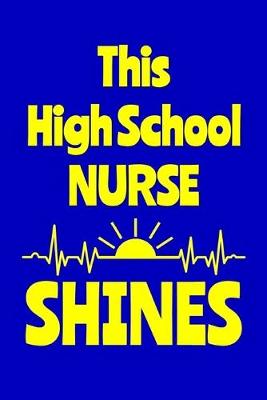 Book cover for This High School Nurse Shines