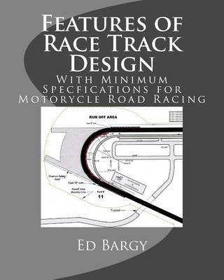 Cover of Features of Race Track Design
