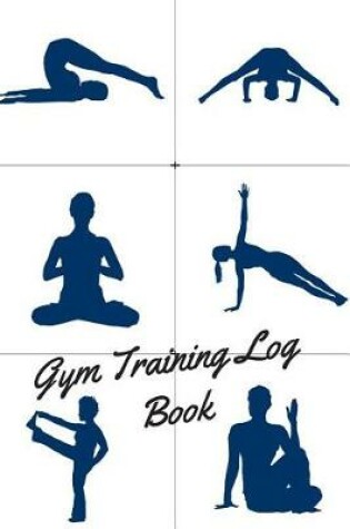 Cover of Gym Training Log Book