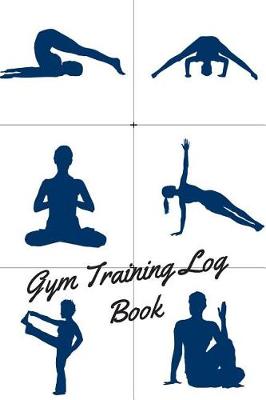 Book cover for Gym Training Log Book