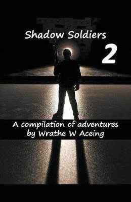 Book cover for Shadow Soldiers #2