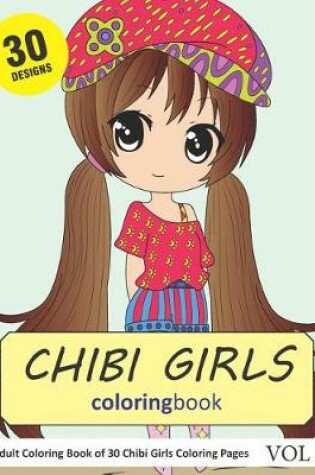 Cover of Chibi Girls Coloring Book