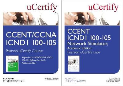 Cover of Ccent Icnd1 100-105 Pearson Ucertify Course and Network Simulator Academic Edition Bundle