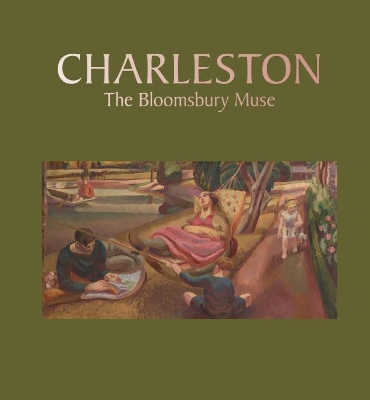 Book cover for Charleston: the Bloomsbury Muse