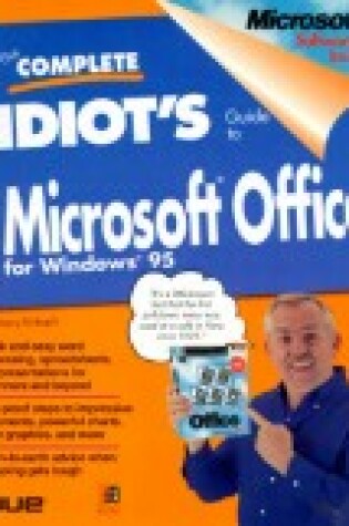 Cover of The Complete Idiot's Guide to Microsoft Office for Windows 95