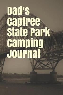 Book cover for Dad's Captree State Park Camping Journal