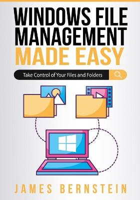 Cover of Windows File Management Made Easy