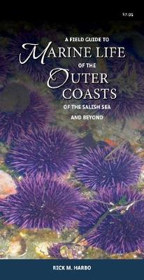 Book cover for A Field Guide to Marine Life of the Outer Coasts of the Salish Sea and Beyond