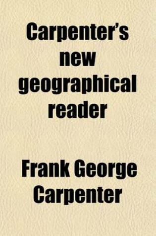 Cover of Carpenter's New Geographical Reader; Europe