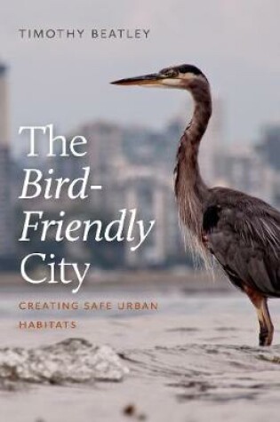 Cover of The Bird-Friendly City