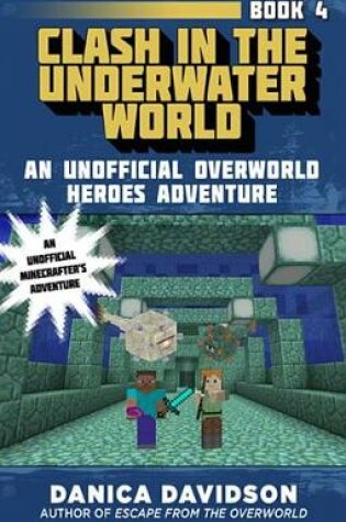 Cover of Clash in the Underwater World