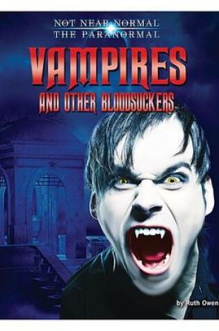Cover of Vampires and Other Bloodsuckers