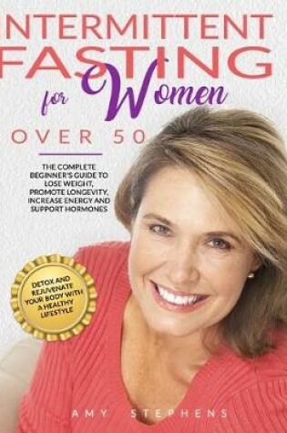 Cover of Intermittent Fasting For Women Over 50