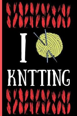 Book cover for I Love Knitting