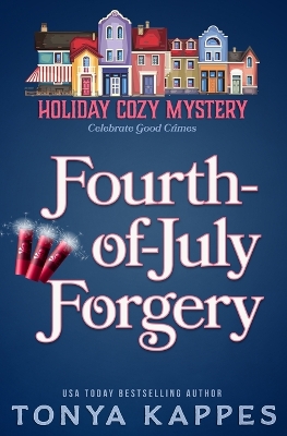 Book cover for Fourth of July Forgery