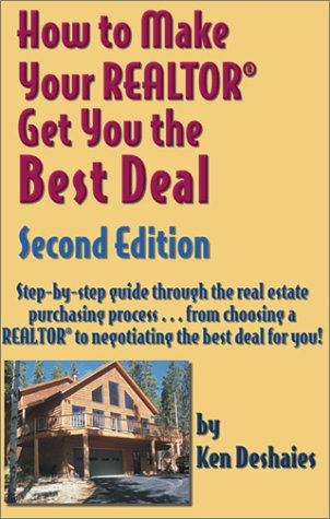 Cover of How to Make Your Realtor Get You the Best Deal