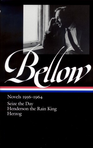 Cover of Saul Bellow: Novels 1956-1964 (Loa #169)