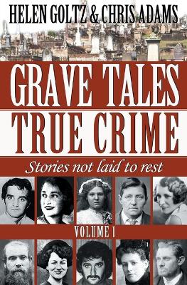 Book cover for Grave Tales: True Crime