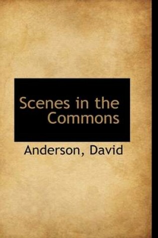 Cover of Scenes in the Commons