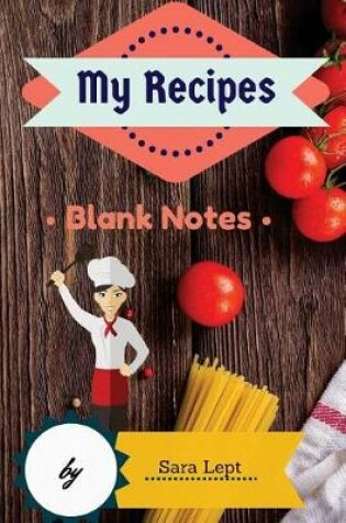 Cover of Recipes & Notes