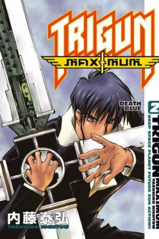 Cover of Trigun Maximum Volume 2: Death Blue