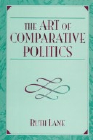 Cover of The Art of Comparative Politics