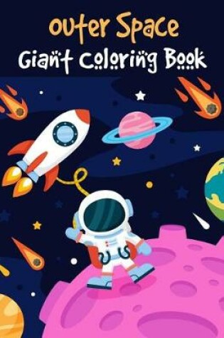 Cover of Outer Space Giant Coloring Book