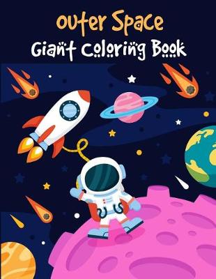 Book cover for Outer Space Giant Coloring Book