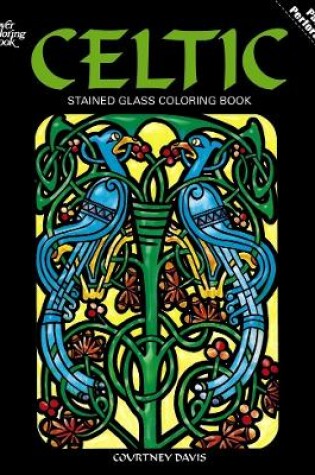 Cover of Celtic Stained Glass Coloring Book