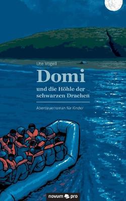 Book cover for Domi und die Höhle der schwarzen Drachen