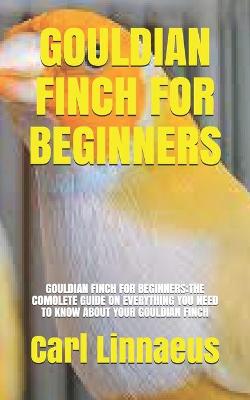 Book cover for Gouldian Finch for Beginners