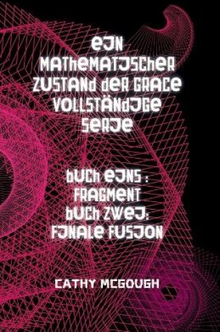 Cover of Ein Mathematischer Zustand Der Grace Vollst�ndige Serie