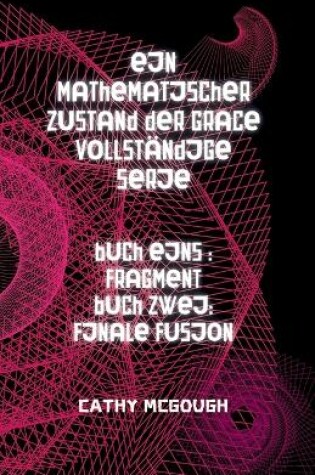 Cover of Ein Mathematischer Zustand Der Grace Vollständige Serie