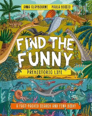 Cover of Find the Funny: Prehistoric Life