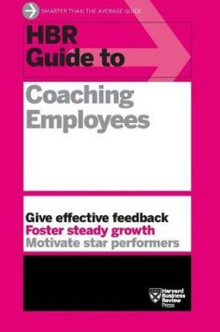 Cover of HBR Guide to Coaching Employees (HBR Guide Series)