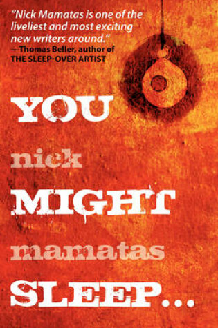 Cover of You Might Sleep ...