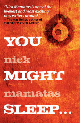 Book cover for You Might Sleep ...