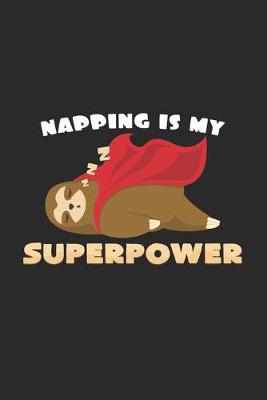 Book cover for Napping is my superpower