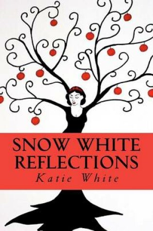 Cover of Snow White Reflections