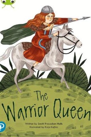 Cover of Bug Club Shared Reading: The Warrior Queen (Year 2)