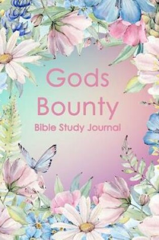 Cover of Gods Bounty Bible Study Journal