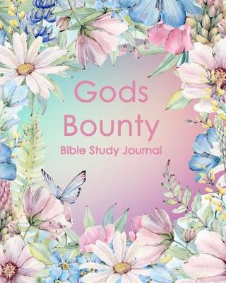 Book cover for Gods Bounty Bible Study Journal