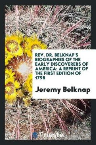Cover of Rev. Dr. Belknap's Biographies of the Early Discoverers of America