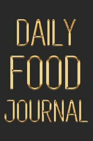 Cover of Daily Food Journal