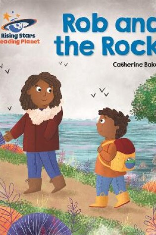 Cover of Reading Planet - Rob and the Rock - Pink B: Galaxy