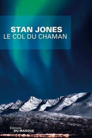 Cover of Le Col Du Chaman