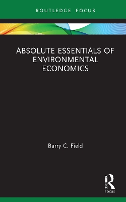 Cover of Absolute Essentials of Environmental Economics