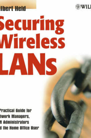 Cover of Securing Wireless LANs