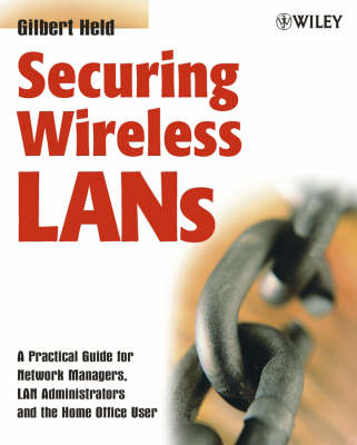 Book cover for Securing Wireless LANs