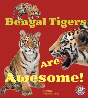 Book cover for Awesome Asian Animals Bengal Tigers are Awesome